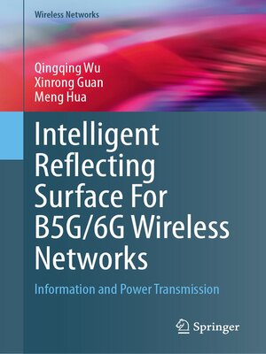cover image of Intelligent Reflecting Surface For B5G/6G Wireless Networks